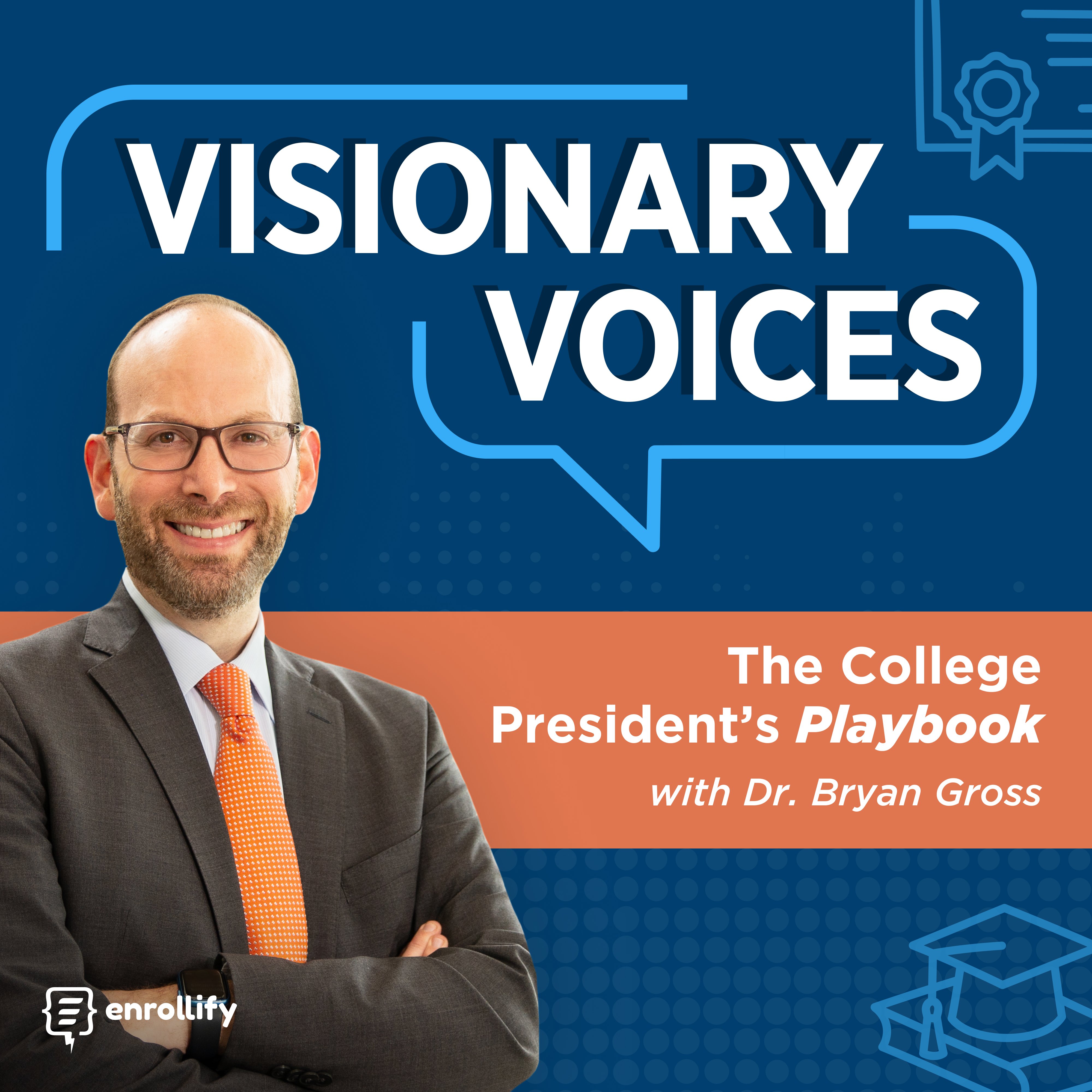  Visionary Voices: The College President’s Playbook Logo
